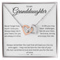 To My Granddaughter I Never Forget How Much I Love You