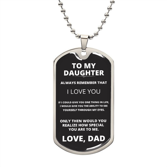 To My Daughter I Dog Tag