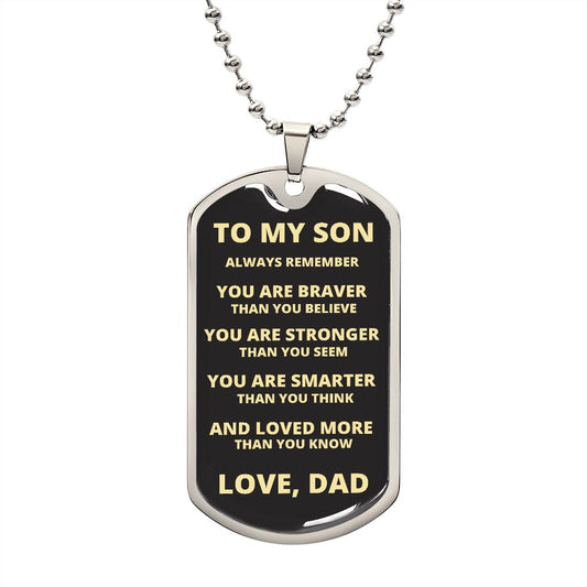 To My Son From Dad I Dog Tag