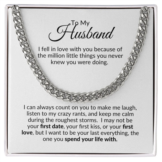 To My Husband I Cuban Link Chain