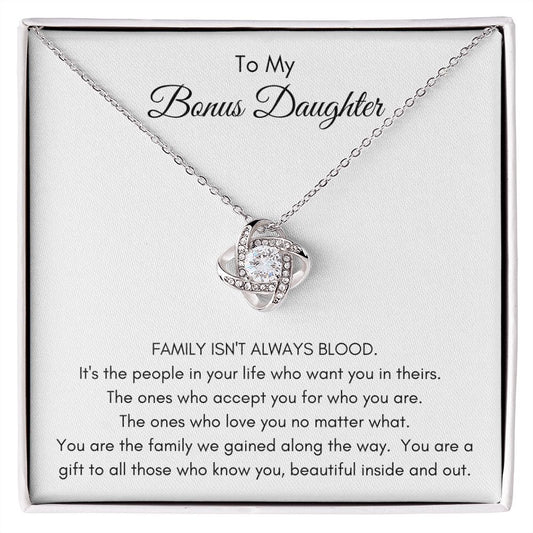Bonus Daughter I Family Isn't Always Blood