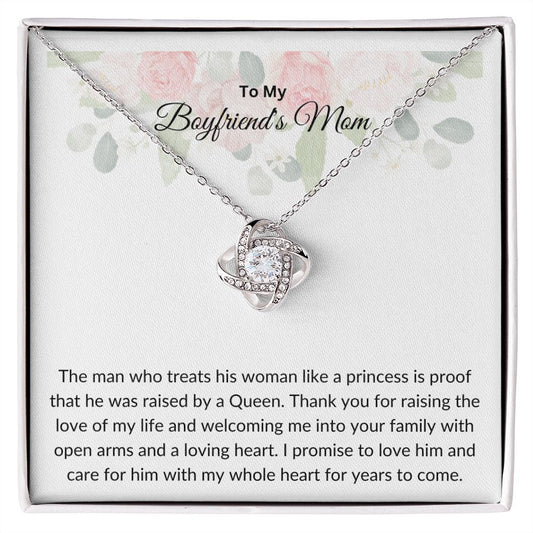 To My Boyfriend's Mom I Thank you for raising the love of my life