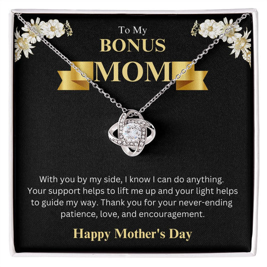 To My Bonus Mom I Your Support Helps To Lift Me Up